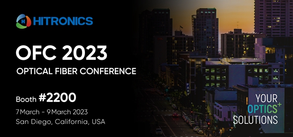 YP街机电子光电出席OFC2023——全球最大的光通信和网络专业人士会议和展览